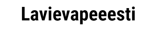 Lavievapeeesti